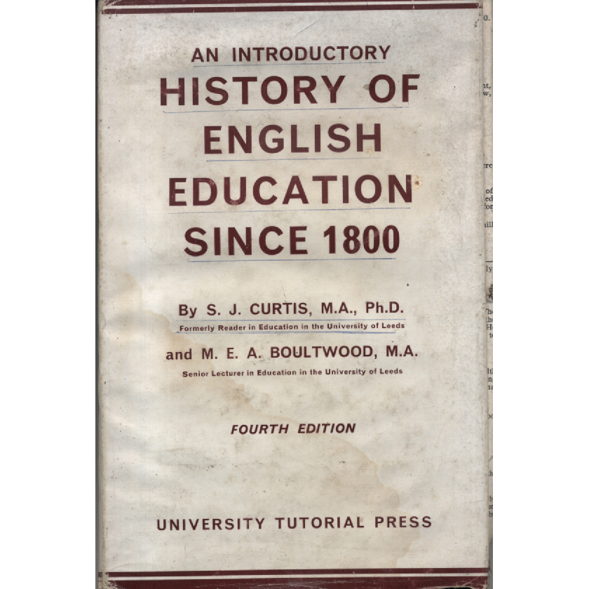 An Introductory History of English Education Since 1800