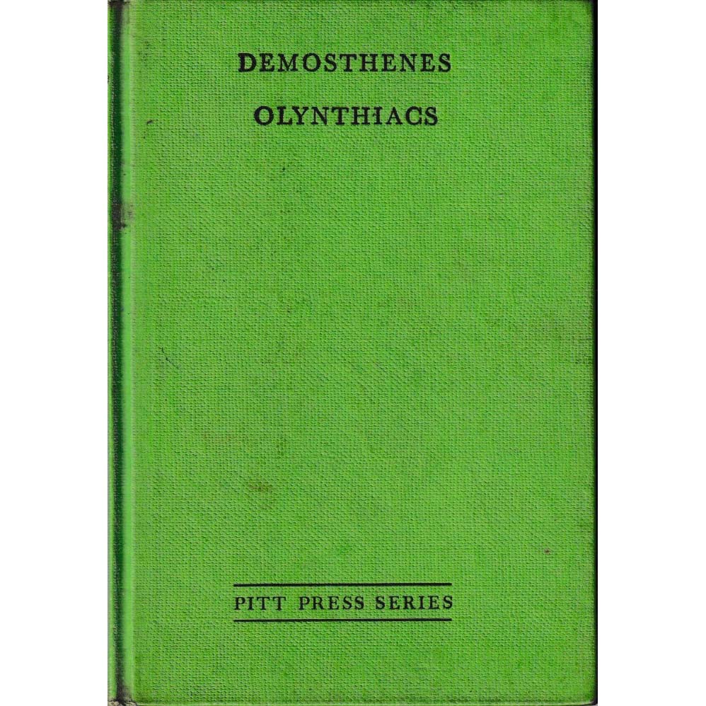 Demosthenes - Olynthiacs