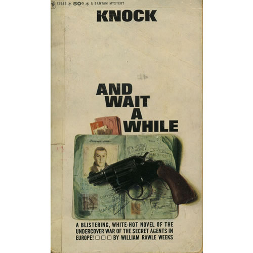 Knock And Wait A While