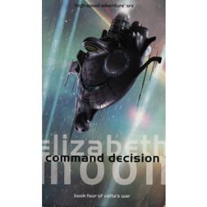 Command Decision by Elizabeth Moon