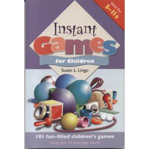 Instant Games by Susan L Lingo
