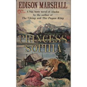 Princess Sophia by Edison Marshall
