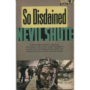 So Disdained by Nevil Shute