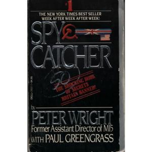 Spycatcher by Peter Wright & Paul Greengrass