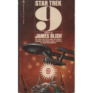 Star Trek 9 by James Blish