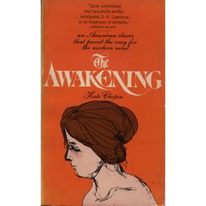 The Awakening by Kate Chopin