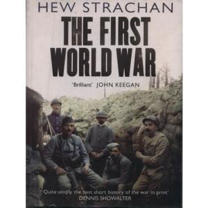 The First World War by Hew Strachan