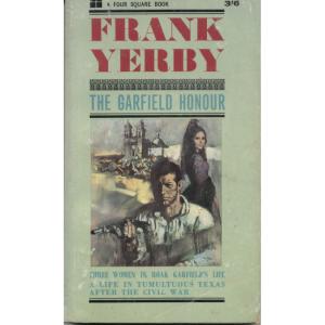 The Garfield Honour by Frank Yerby