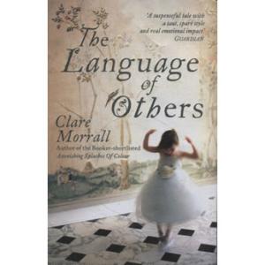 The Language of Others by Clare Morrall