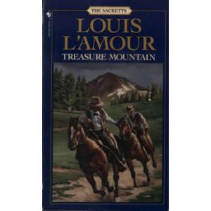 Treasure Mountain - The Sacketts by Louis Lamour
