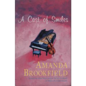 Cast of Smiles by Amanda Brookfield