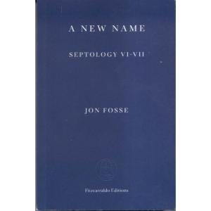 A New Name by Jon Fosse