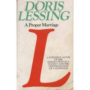 A Proper Marriage by Doris Lessing