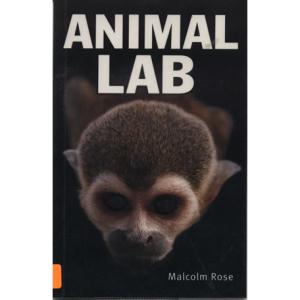 Animal Lab by Malcolm Rose