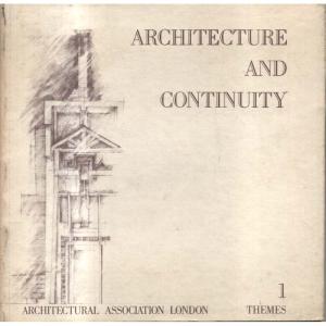 Architecture and Continuity by Archectectural Association