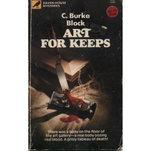 Art for Keeps by C Burke Block