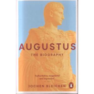 Augustus - The Biography by Jochen Bleicken
