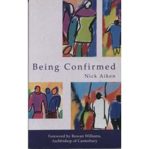 Being Confirmed by Nick Aiken