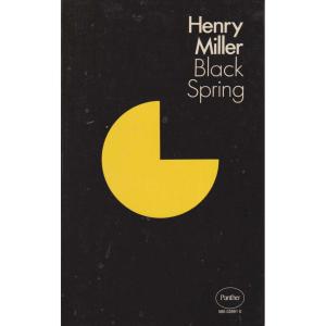 Black Spring by Henry Miller