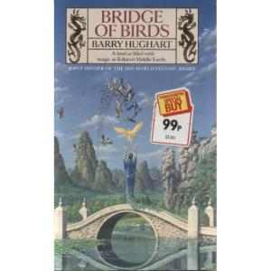 Bridge Of Birds by Barry Hughart