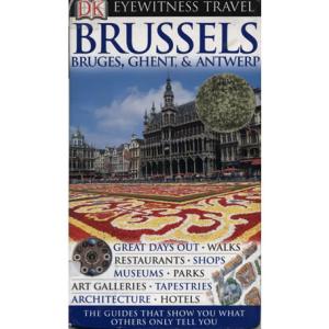 Brussels Bruges Ghent and Antwerp by Georgina Harris and Michelle de Larrabeiti