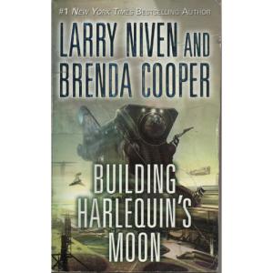 Building Harlequins Moon by Larry Niven and Brenda Cooper