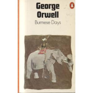 Burmese Days by George Orwell