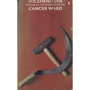 Cancer Ward by Alexander Solzhenitsyn