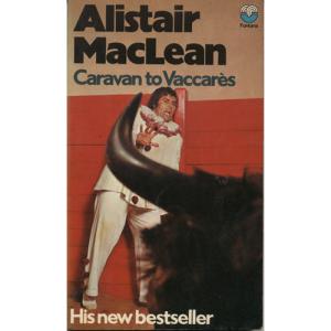 Caravan To Vaccares by Alistair MacLean