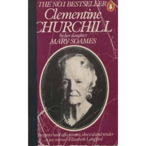 Clementine Churchill by Mary Soames
