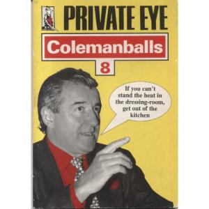 Colemanballs 8 by Private Eye