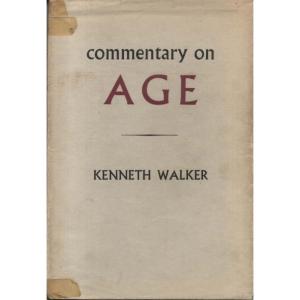 Commentary on Age by Kenneth Walker