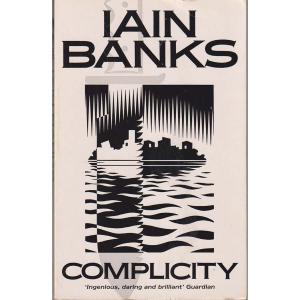 Complicity by Iain Banks