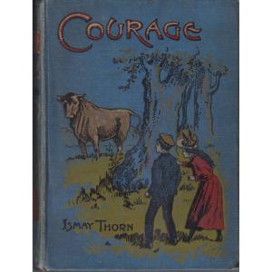 Courage by Ismay Thorn