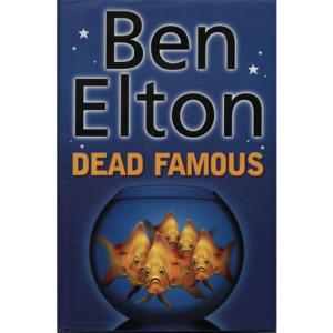 Dead famous by Ben Elton