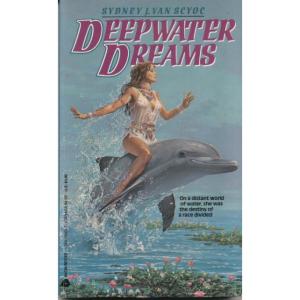 Deepwater Dreams by Sydney J Van Scyoc