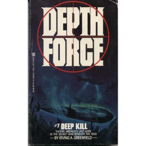 Deep Kill by Irving A Greenfield
