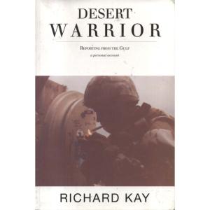 Desert Warrior by Richard Kay
