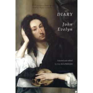 The Diary of John Evelyn by Guy de la Bedoyere