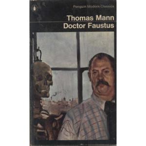 Doctor Faustus by Thomas Mann