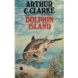 Dolphin Island by Arthur C Clarke