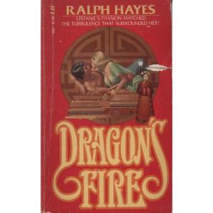 Dragons Fire by Ralph Hayes