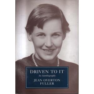 Driven To It by Jean Overton Fuller
