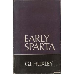 Early Sparta by GL Huxley