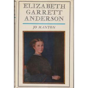 Elizabeth Garrett Anderson by Jo Manton