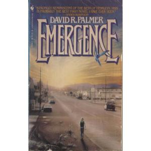 Emergence by David R Palmer