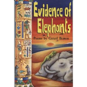 Evidence Of Elephants - Signed by Gerard Benson