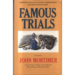 Famous Trials by John Mortimer