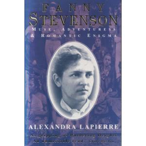Fanny Stevenson by Alexandra Lapierre