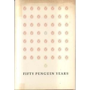 Fifty Penguin Years by Malcolm Bradbury